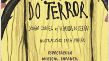 TEATRO | Espectáculos musicais para público infantil e familiar “OS ROMEIROS DO CARACOL” e “A CASA DO TERROR”